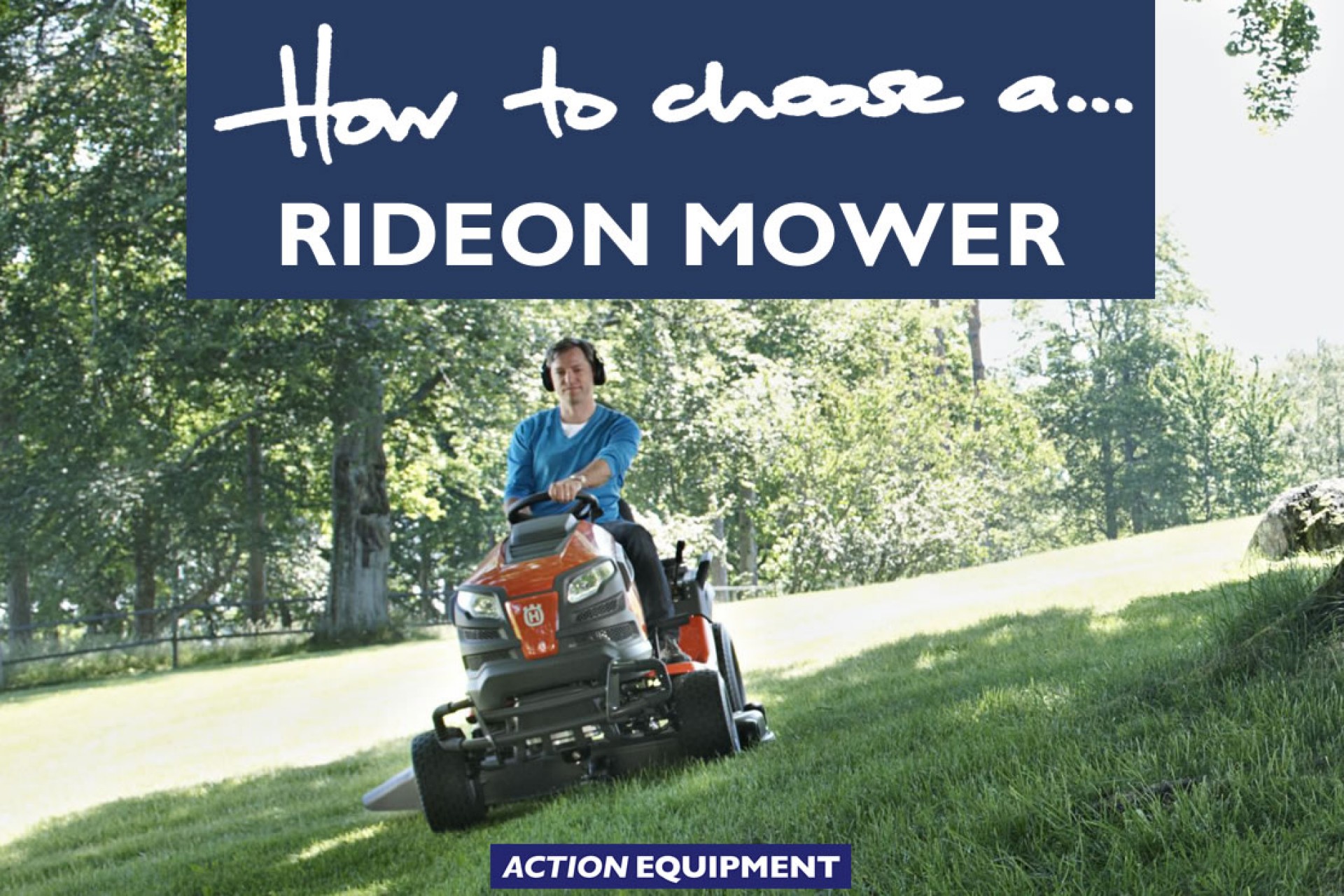 How to choose a rideon mower